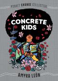 Concrete Kids (Pocket Change Collective #1) by Ashley Lukashevsky