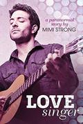 Love Singer - Short Novella (Love and Witches #1) by Mimi Strong