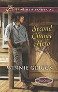 Second Chance Hero (Texas Grooms (Texas Grooms #6) by Winnie Griggs