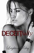 Deceitfully (Sinfully #3) by Cassy Roop