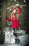 Finding Grace (Amish Secrets #2) by Samantha Jillian Bayarr