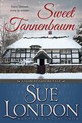 Sweet Tannenbaum (Haberdashers Tales #3) by Sue London