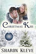 Christmas Kiss (Forever Christmas #2) by Sharon Kleve