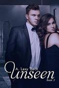 Unseen 2 (Unspoken #5) by A. Lexy Beck
