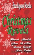 Christmas Revels: Four Regency Novellas by Kate Parker