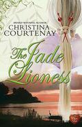 The Jade Lioness (Kumashiro Saga #3) by Christina Courtenay
