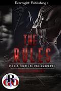The Rules (Scenes from the Underground #1) by Gale Stanley