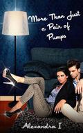 More Than Just a Pair of Pumps by Alexandra Iff