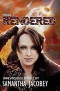 Rendered (Irrevocable #1) by Samantha Jacobey