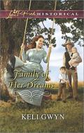 Family of Her Dreams by Keli Gwyn