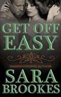 Get Off Easy (Noble House Kink #1) by Sara Brookes