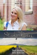 Sticky Notes Part II by Sherri Schoenborn Murray