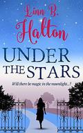 Under The Stars by Linn B. Halton