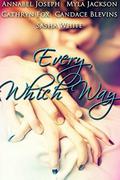 Every Which Way by Myla Jackson