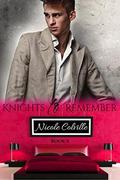 Knights to Remember: Book 8 (Knights to Remember #8) by Jessica McKenna