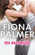 The Deception by Fiona Palmer