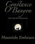 Moontide Embrace by Constance O'Banyon