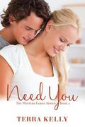 Need You (The Winters Family Series #2) by Terra Kelly