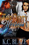 The Dirty Heiress (YHMM spin-off #1) by K.C. Blaze