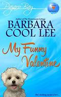 My Funny Valentine: A Pajaro Bay Short Story (Pajaro Bay #2.5) by Barbara Cool Lee