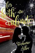 For Both Are Infinite (Hearts in London #1) by Stephanie Alba