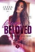 Forever Beloved (Billionaire Love #2) by Jessa Eden
