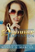 Summer Temptation (Hot in the Hamptons #2) by Wendy S. Marcus