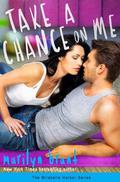 Take a Chance on Me (Mirabelle Harbor #1) by Marilyn Brant