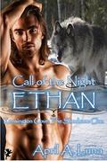 Ethan: The Shoshone Clan (Kensington Cove: Call of the Night #1) by April A. Luna