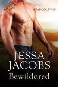 Bewildered (Irrationally His, #2) by Jessa Jacobs