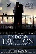 Bridge to Fruition (Pawleys Island Paradise #4) by Laurie Larsen