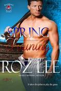 Spring Training (Mustangs Baseball #5) by Roz Lee
