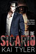 Sicario (World's End #1) by Kai Tyler