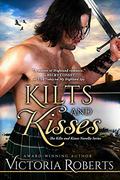 Kilts and Kisses (Kilts and Kisses #1) by Victoria Roberts