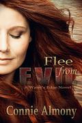 Flee from Evil by Connie Almony