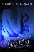 Wishful Thinking (The Dragon Knights #1) by Gabbie S. Duran
