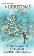 A Christmas Kiss by Celeste O. Norfleet