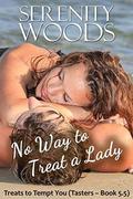 No Way to Treat a Lady by Serenity Woods