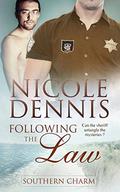 Following the Law (Southern Charm #5) by Nicole Dennis