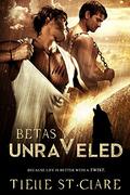 Betas Unraveled (Lone Wolves #3) by Tielle St. Clare