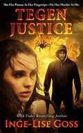 Tegen Justice (Tegens #2) by Inge-Lise Goss