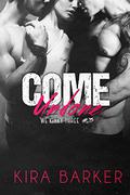 Come Undone: A BDSM MMF menage novel (We Kinky Three #3) by Kira Barker