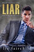 Liar (Liar #2) by Lia Fairchild