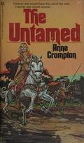 The Untamed by Anne Eliot Crompton