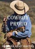 Cowboy Proud (The Kings of Montana #4) by Rebecca Tocheff