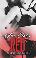 Red (Safeword #1) by Ava Claire