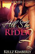 All She Wanted Was A Rider 2 by Vanetta Howard