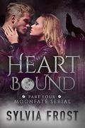 Heartbound (A BBW Werewolf Shifter Romance) (Moonfate #4) by Sylvia Frost