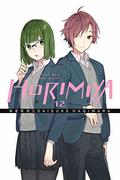 Horimiya, Vol. 12 (Horimiya #12) by Hero