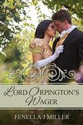 Lord Orpington's Wager by Fenella J. Miller